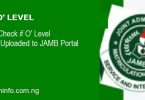 O level Result Uploaded-how to check if O' level result is uploaded to jamb portal