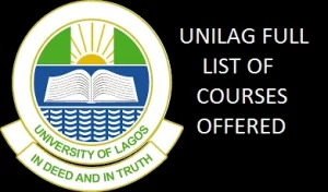 COURSES OFFERED IN UNILAG