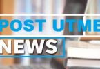 federal universities whose post utme form is out