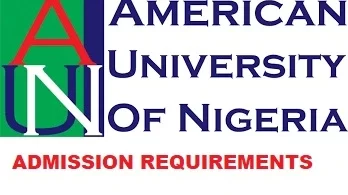 American University of Nigeria Admission Requirements