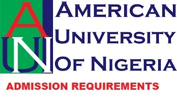 American University of Nigeria Admission Requirements