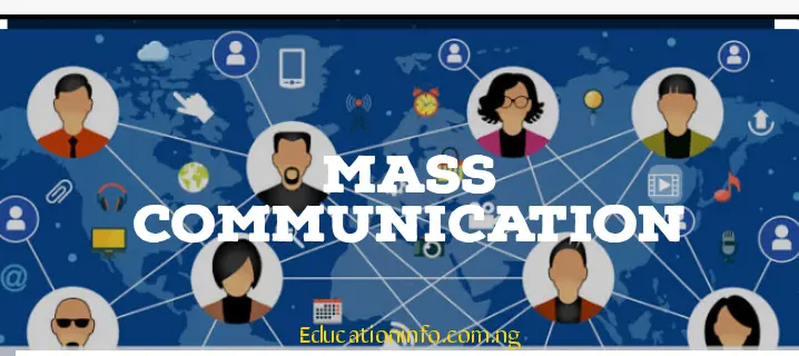 Waec/Jamb Subject Combination for Mass Communication
